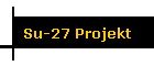 Su-27 Projekt